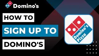 How To Sign Up to Domino's | 2023