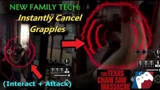 NEW FAMILY TECH: INSTANTLY CANCEL GRAPPLES | The Texas Chain Saw Massacre