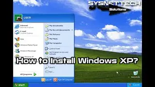 How to install windwo Xp