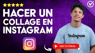 ¿Cómo Hacer un COLLAGE en Instagram? - 🖼️​ Comparte Varias Fotos en una Misma Historia 🖼️​