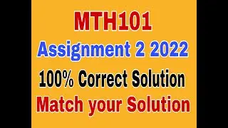 MTH101 Assignment 2 2022|Mth101 assignment 2 Solution 2022|Mth101 Assignment 2 Solved 2022|