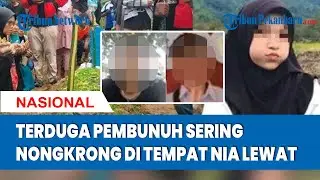 Terduga Pembunuh Sering Nongkrong di Tempat Nia Lewat Berjualan Gorengan