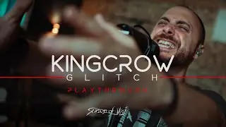 Kingcrow - "Glitch" (Official Playthrough Video)