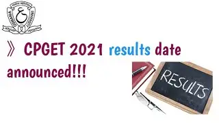 TS CPGET 2021 results date announced!!! | CPGET results 2021.