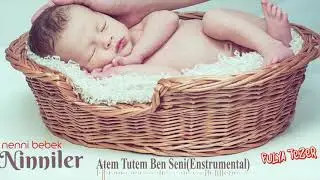 Ninniler - Atem Tutem Ben Seni (Enstrumental) / Fulya Tezer