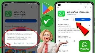 Как исправить ошибку «Невозможно установить WhatsApp Messenger» в магазине Google Play (2024)