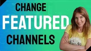 🔷2021 NEW METHOD 🔷How to Feature Channels on YouTube 2021