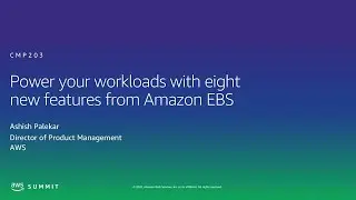 AWS AMER Summit 2020 | Power your workloads with eight new features from Amazon EBS