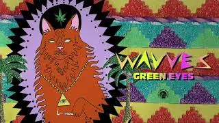 Wavves - Green Eyes (Official Audio)