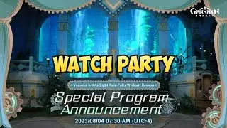 🔴 GENSHIN IMPACT 4.0 LIVESTREAM WATCH PARTY! FONTAINE IS HERE!