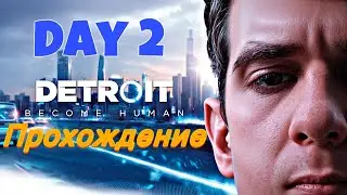 ЭВЕЛОН ПРОХОДИТ Detroit: Become Human #2 | ЭВЕЛОН ПРОХОДИТ ДЕТРОИТ В ПЕРВЫЙ РАЗ