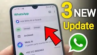 Ask Meta AI or Search WhatsApp | WhatsApp 3 New Fresh Update & Features