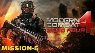 Modern Combat 4 Gameplay walkthrough| Mission-5