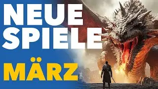 Mit Dragon's Dogma 2 und Co. wird der März ein Fest für Open-World-Fans! - Release-Vorschau