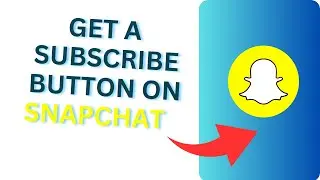 How To Get a Subscribe Button On Snapchat | Snapchat Subscriptions Tutorial