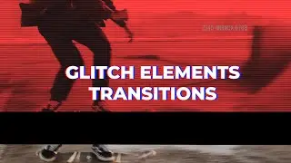 Glitch Elements Transitions for After Effects