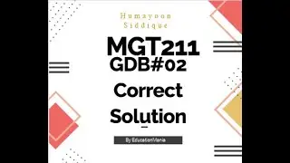 MGT211 GDB 2 Solution 2020 | MGT211 GDB 2 Solution 2020 | EducationMania