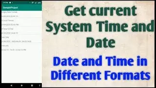 How to get current System Time and Date in Android