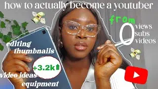 HOW TO START A YOUTUBE CHANNEL for beginners | GROW from 0 subscribers| EVERYTHING you need to know