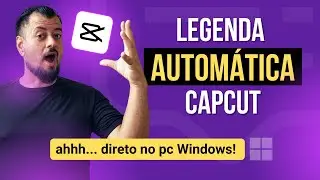 [2023] Como LEGENDAR VÍDEOS Automaticamente pelo PC (Legenda automática Capcut)
