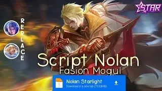 Script Skin Nolan Starlight No Password | Full Effect & Voice | Update Patch Terbaru 2024 | MLBB