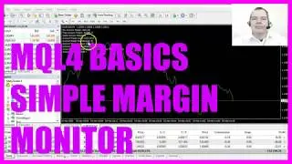 MQL4 TUTORIAL BASICS - 62 SIMPLE MARGIN MONITOR