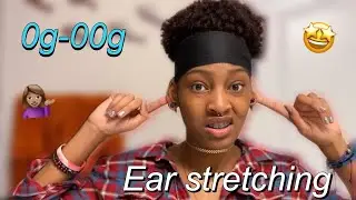 My Ear Stretching Journey From 0g-00g