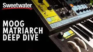 Moog Matriarch Deep Dive — Daniel Fisher