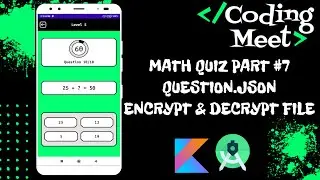 Math Quiz App Android Studio Kotlin Part - 7 Question.json encrypt & decrypt file