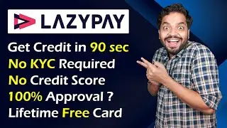 LazyPay Card Review | No KYC, No Credit Score, No Documents Required | LazyPay Buy Now Pay Later