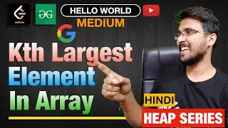 Kth Largest Element in an Array Leetcode Explained Hindi Solution Priority queue c++ heap DSA Course