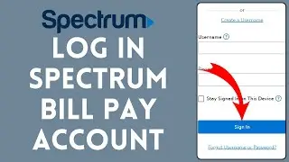 How to Login to Spectrum Bill Pay Account (2024) | Sign In to Spectrum Bill Pay Account