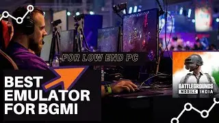 Best Emulator For BGMI || Low End PC Emulator For BGMI | bgmi emulator for pc