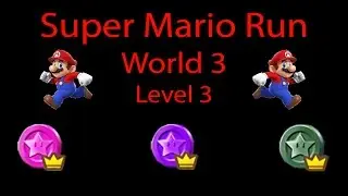 Super Mario Run 3-3 Shell Me the Way! Pink, Purple and Green Coins Walkthrough