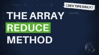 DevTips Daily: The JavaScript reduce array method