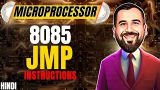 JMP Unconditional and Conditional Instructions in 8085 Microprocessor Explained in Hindi