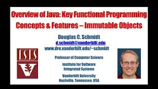 Overview of Java: Key Functional Programming Concepts & Features – Immutable Objects