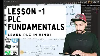 Lesson 1 - PLC Basic Fundamentals and Wiring (Hindi)