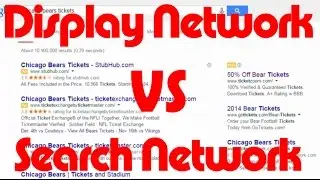 Google Display Network vs Search Network - Whats the difference?