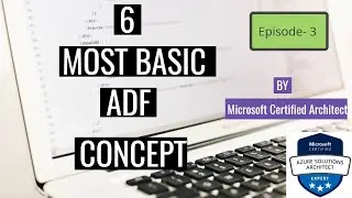 Ep-3 Azure Data Factory Main Components (Adf Tutorial Series)