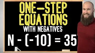 How To Solve One-Step Subtraction Equations With Negatives |