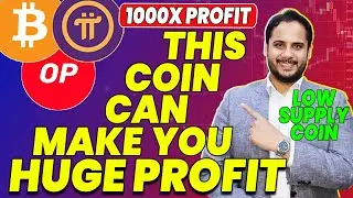 Huge Profit Coin | Get Rich 2024 | OP Coin Price | Otimism Coin | Pi Network | Bitcoin