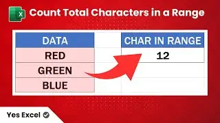 Count Total Characters in a Range in Excel