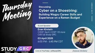Cybersecurity on a Shoestring: Building Skills and Experience on a Budget | Study GRC Talk