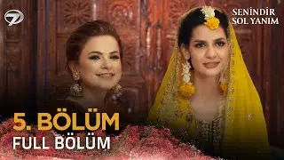 Senindir Sol Yanım - Pakistan Dizisi 5. Bölüm 💓💫  @kanal7 #kanal7dizileri  #pakistanidrama