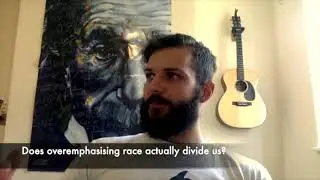 Does overemphasising race actually divide us?