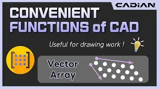 CAD(AutoCAD) Vector Array - Convenient functions of CADian