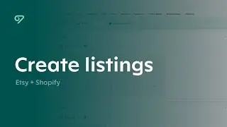 Create New Etsy & Shopify Listings in Vela