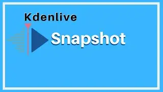 How to take snapshot in Kdenlive  - Kdenlive Tutorial #30