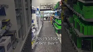 GPUs are IN STOCK at Best Buy 